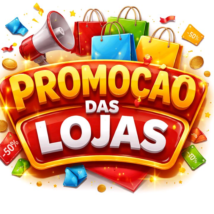 PROMOÇÃO DAS LOJAS