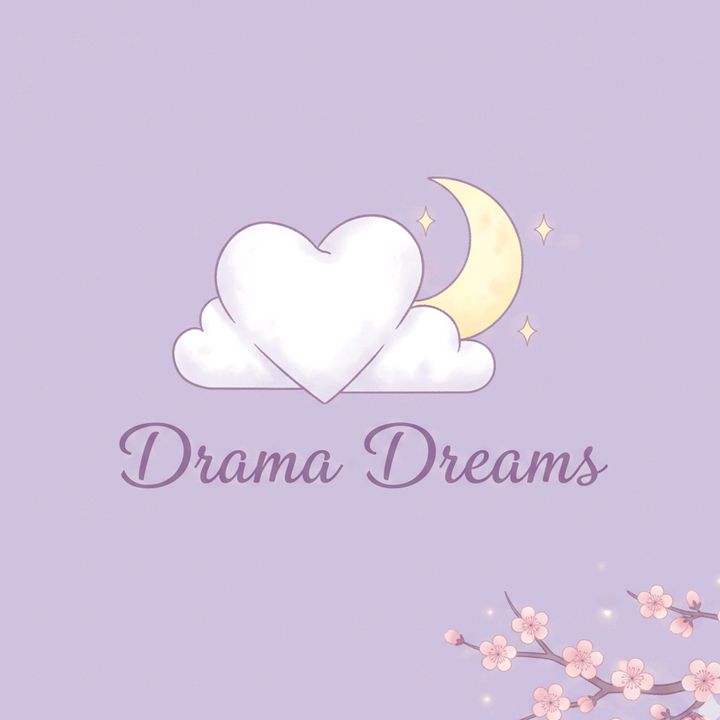 ˚⋆𐙚｡ Drama Dreams 𖦹.ᡣ𐭩˚