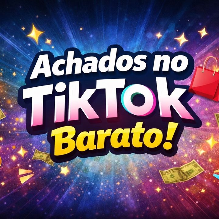 Achados no TikTok barato
