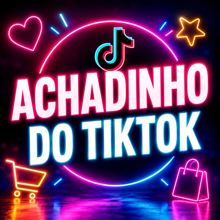 Achadinho do tiktok