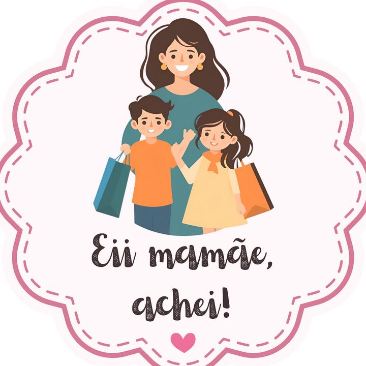 Eii Mamãe – Achadinhos & Dicas