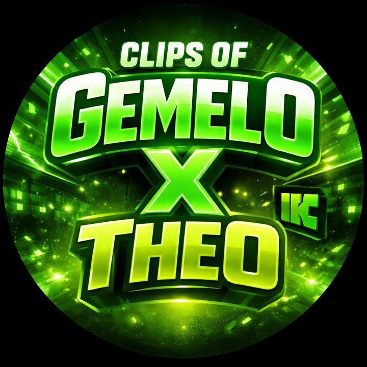 🎬 Gemelo x Theo Clips