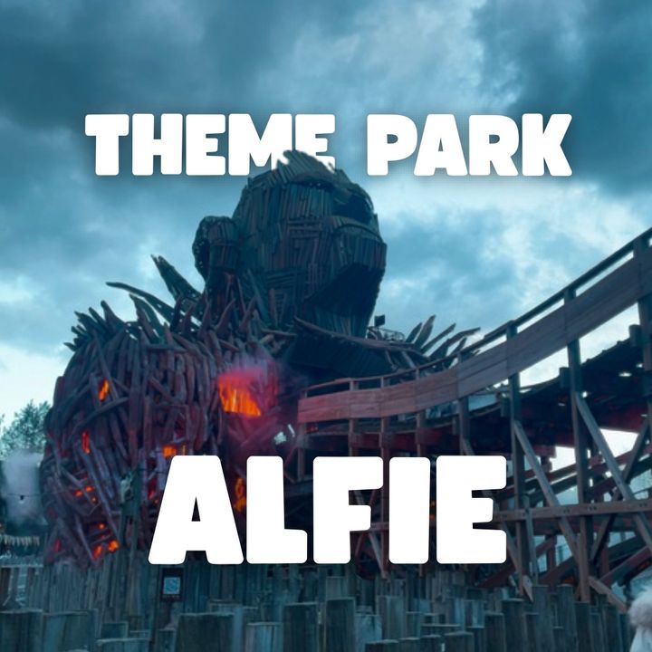 Themepark Alfie 🎢