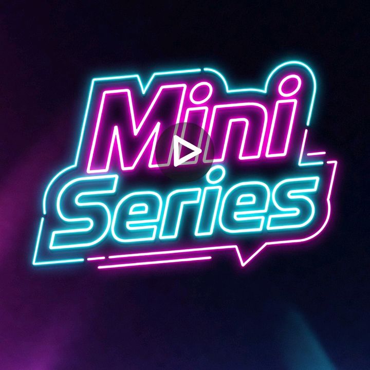 MiniSeries