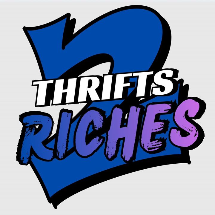 Thrifts to Riches