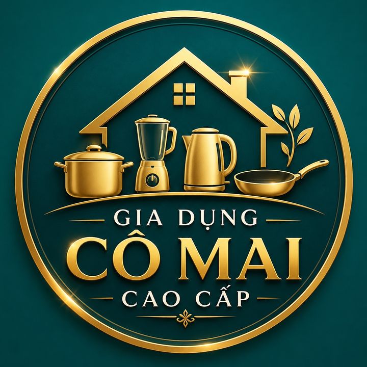 GIA DỤNG CÔ MAI CAO CẤP