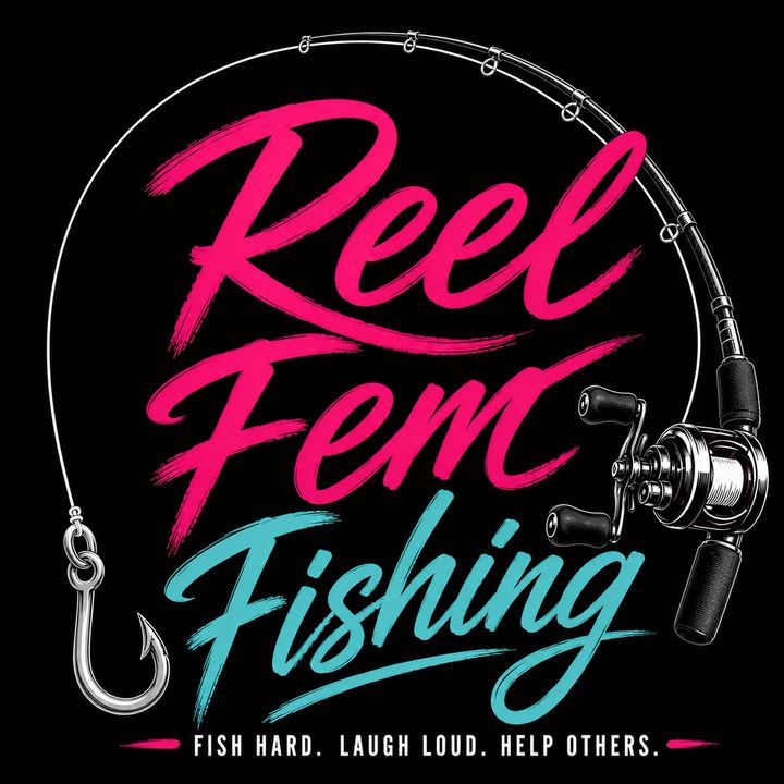 Reel Fem FL Fishing