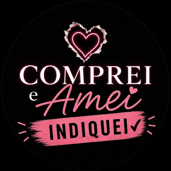 Comprei e Amei ❤️