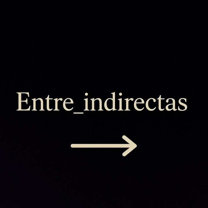 Entre_indirectas