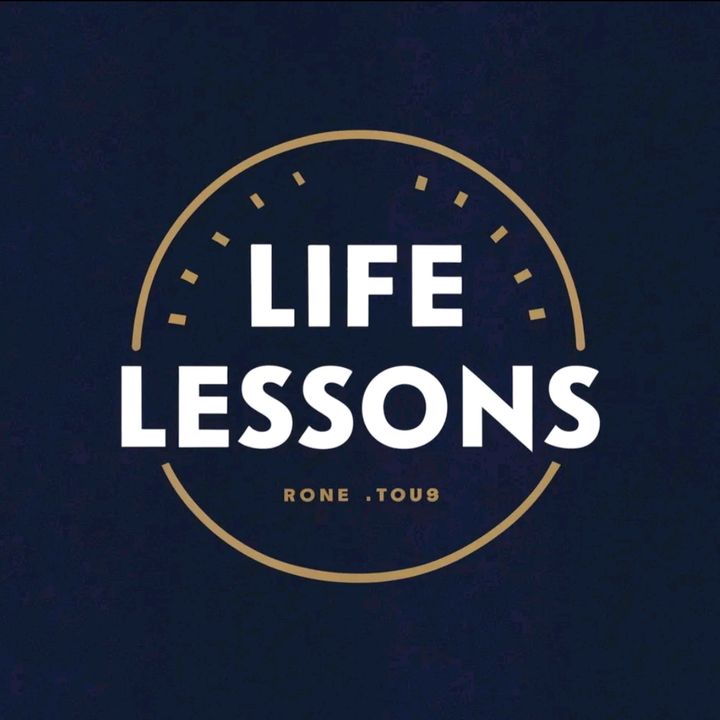 Life Lessons Part 2
