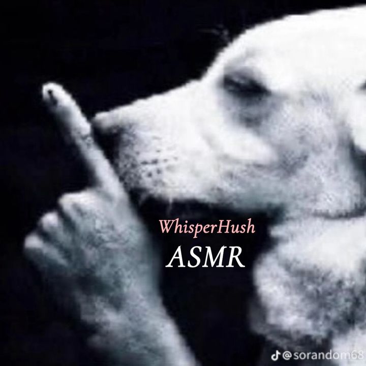 whisperhushasmr