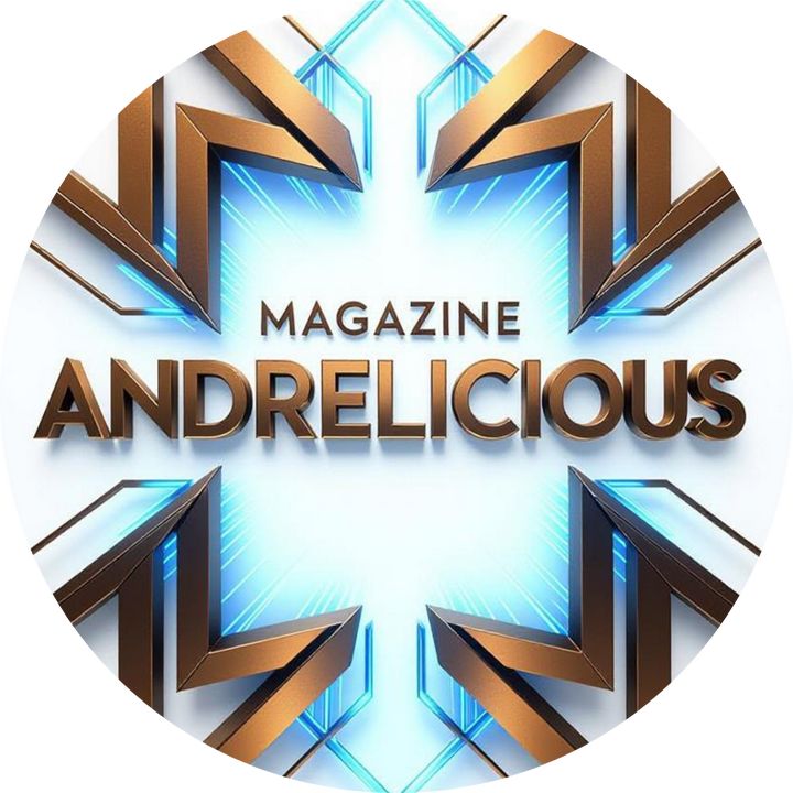 MAGAZINE ANDRELICIOUS™