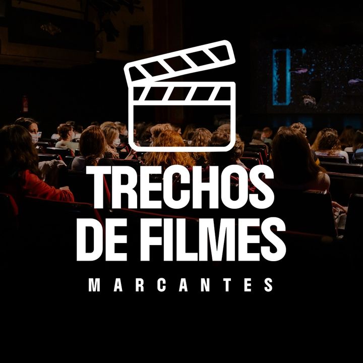 Trechos de Filmes