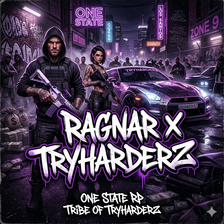 RAGNAR X TRYHARDERZ X