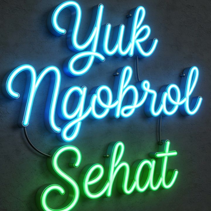 Yuk Ngobrol Sehat