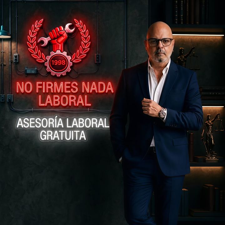 No Firmes Nada Laboral