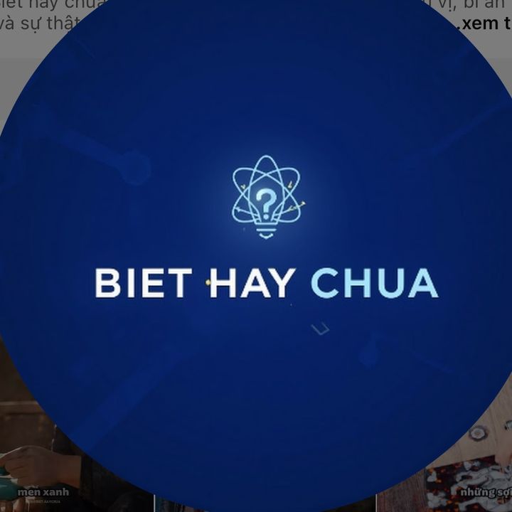 BIẾT HAY CHƯA 🧠