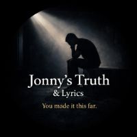 Jonny’s Truth & Lyrics
