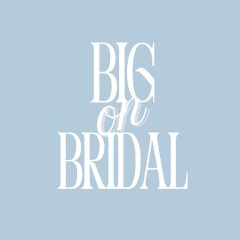 Big on Bridal