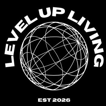 LevelUp Living 💫