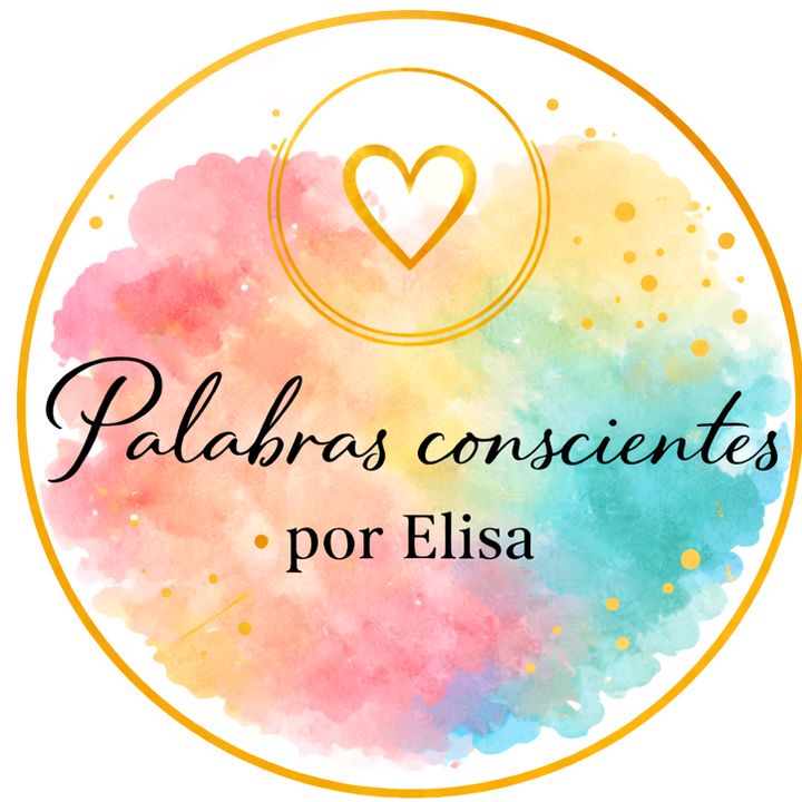 Elisa • Palabras Conscientes