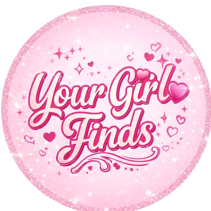 Your Girl Finds 💖