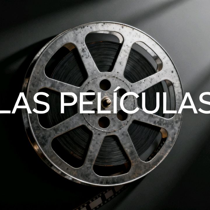 las peliculas