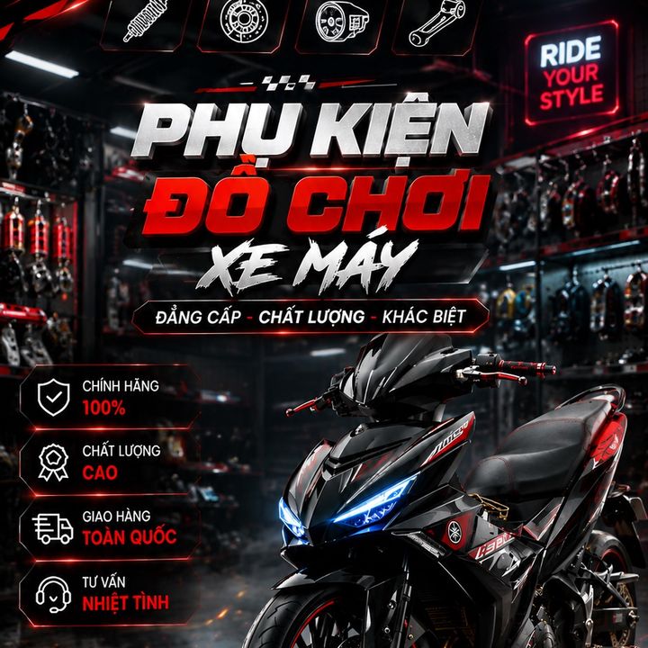 Phụ Kiện & Đồ Chơi Xe Máy ✅