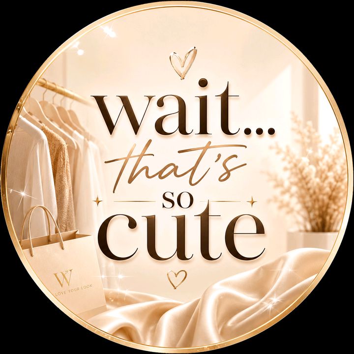 Wait....That's So Cute