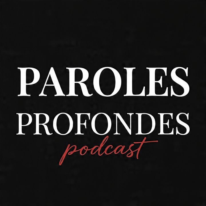 Paroles Profondes