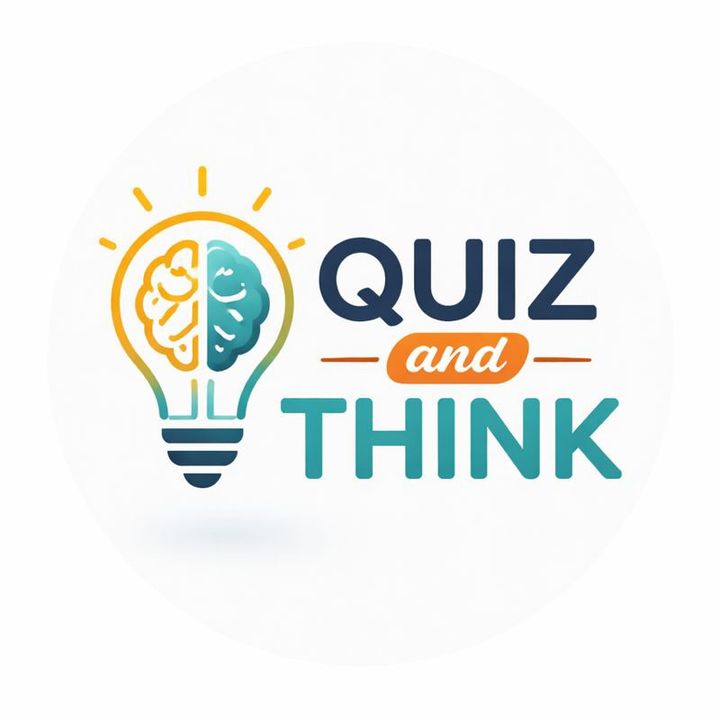 Quiz & Think