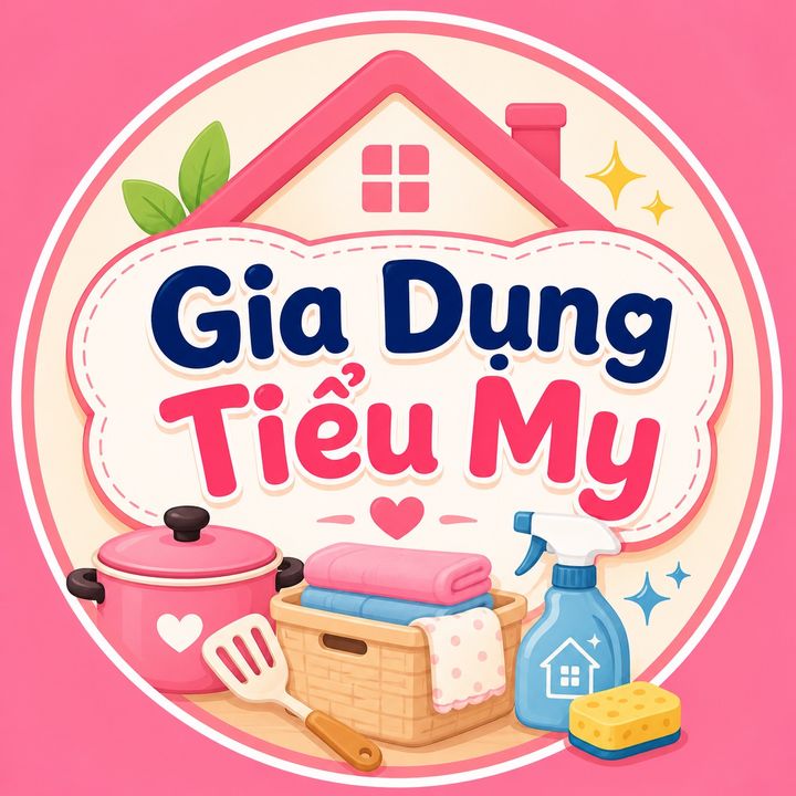 Gia Dụng Tiểu My 🏡