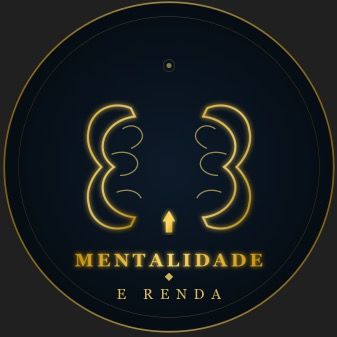 MENTALIDADE & RENDA