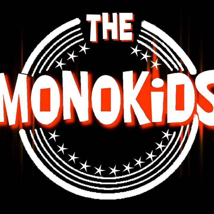 The Monokids