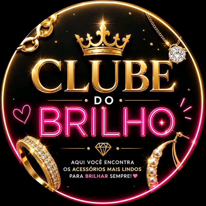Clube do Brilho✨️