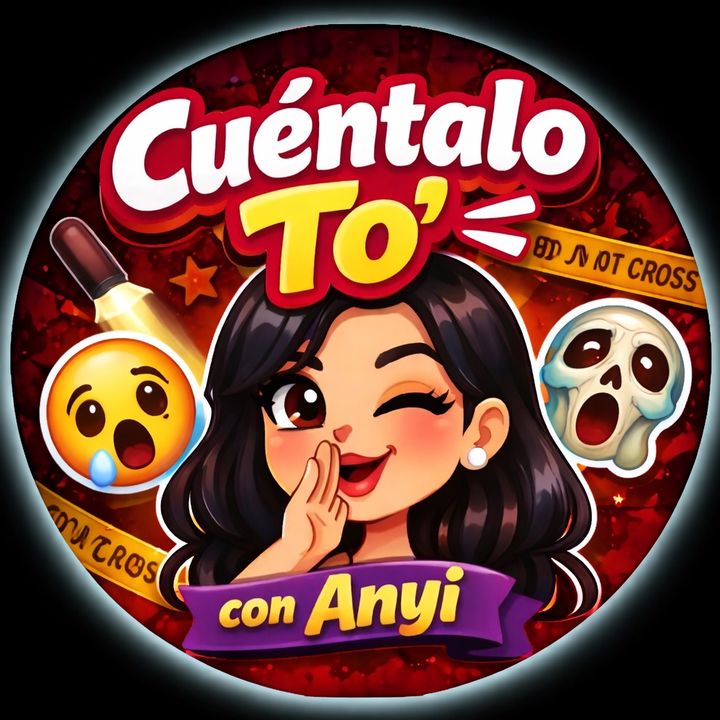 Cuéntalo To' con Anyi