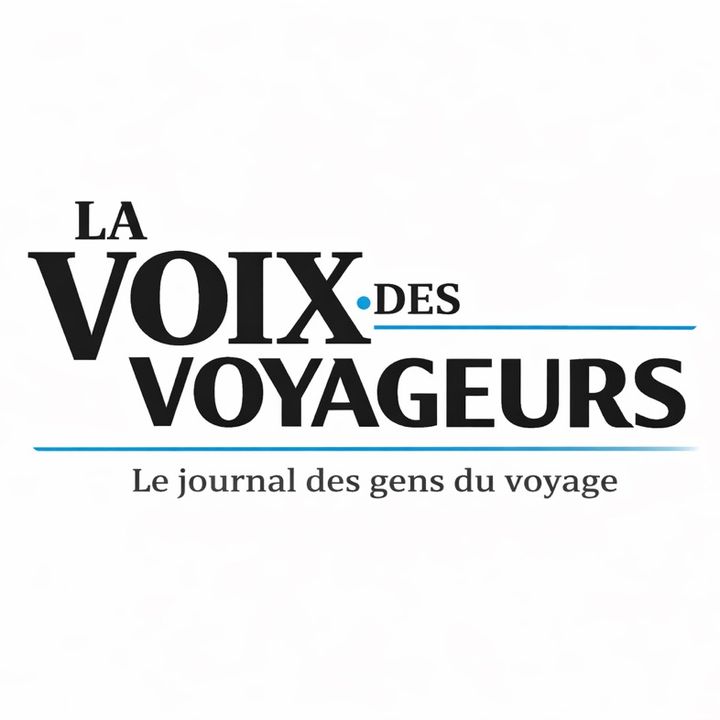 La Voix des Voyageurs | 🗞️