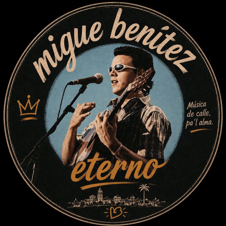 MIGUE BENÍTEZ ETERNO