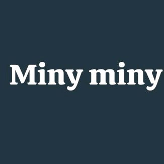 miny miny