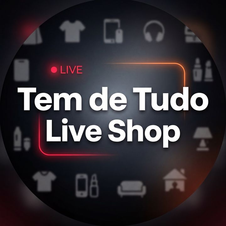 TEM DE TUDO | LIVE SHOP