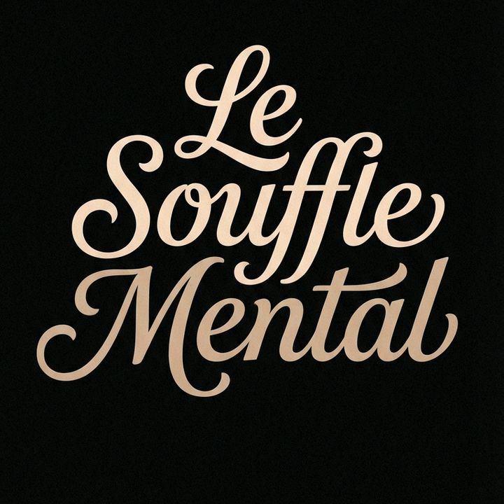 Le Souffle Mental