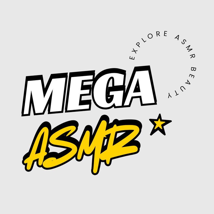 Mega ASMR