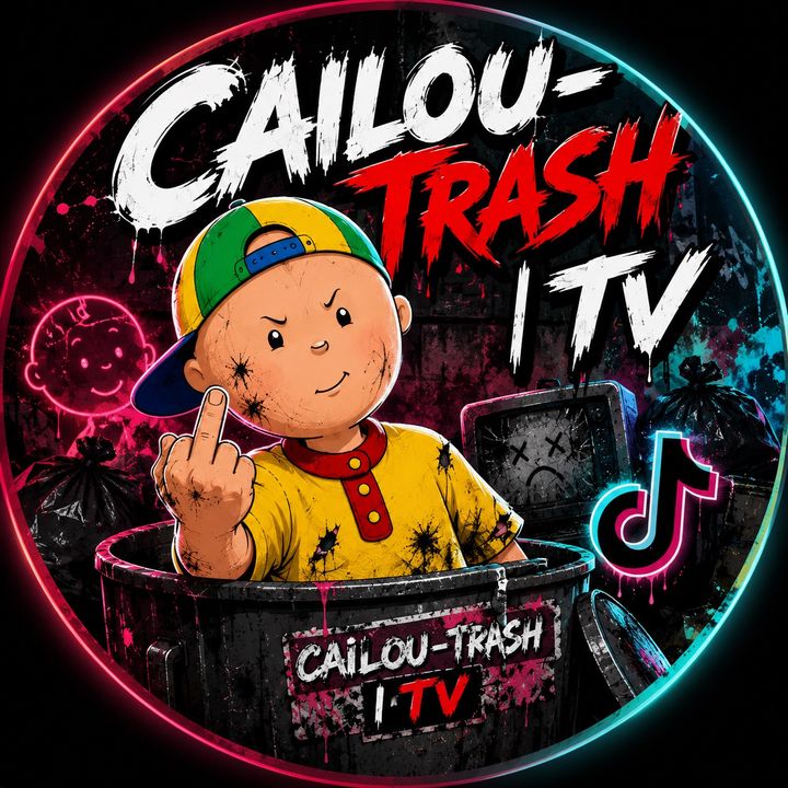 CAILOU-TRASH | TV