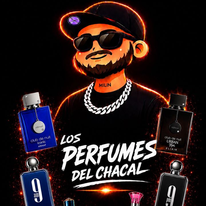 Los Perfumes Del Chacal 😎