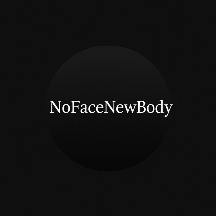 NoFaceNewBody