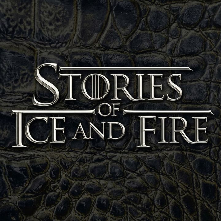 Stories of Ice and Fire