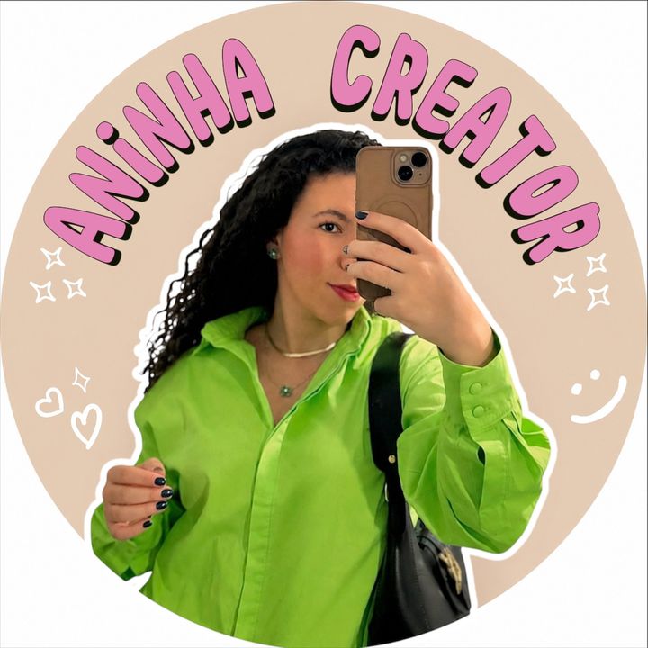 Aninha | Creator