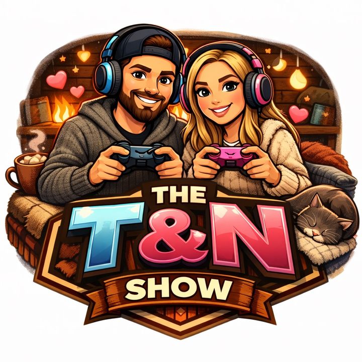 The T & N Show