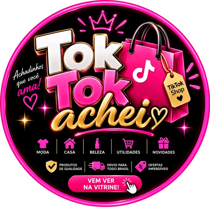 🛍️ TokTok Achei | Achadinhos