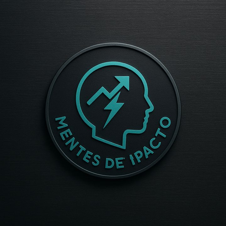 Mentes De Impacto🏆🧠